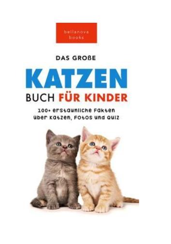 Ultimativer Katzenbuch für Kinder